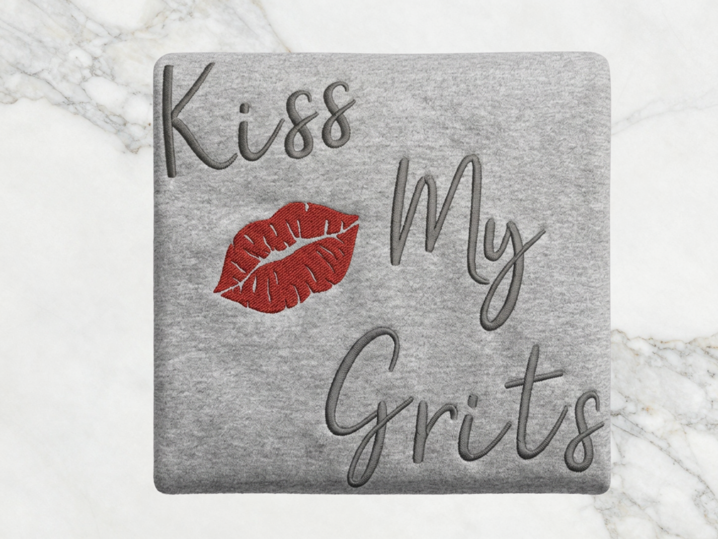 Kiss My Grits Sweatshirt